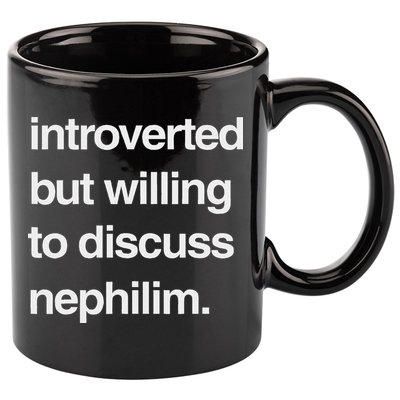 Introverted But Willing To Discuss Nephilim 11oz C Handle Ceramic Mug