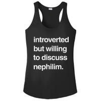 Introverted But Willing To Discuss Nephilim Ladies PosiCharge Competitor Racerback Tank