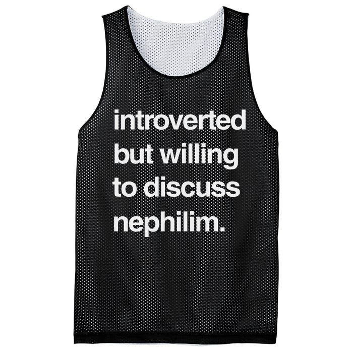 Introverted But Willing To Discuss Nephilim Mesh Reversible Basketball Jersey Tank
