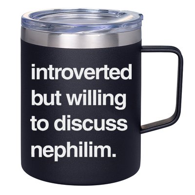 Introverted But Willing To Discuss Nephilim 12oz Stainless Steel Coffee Mug