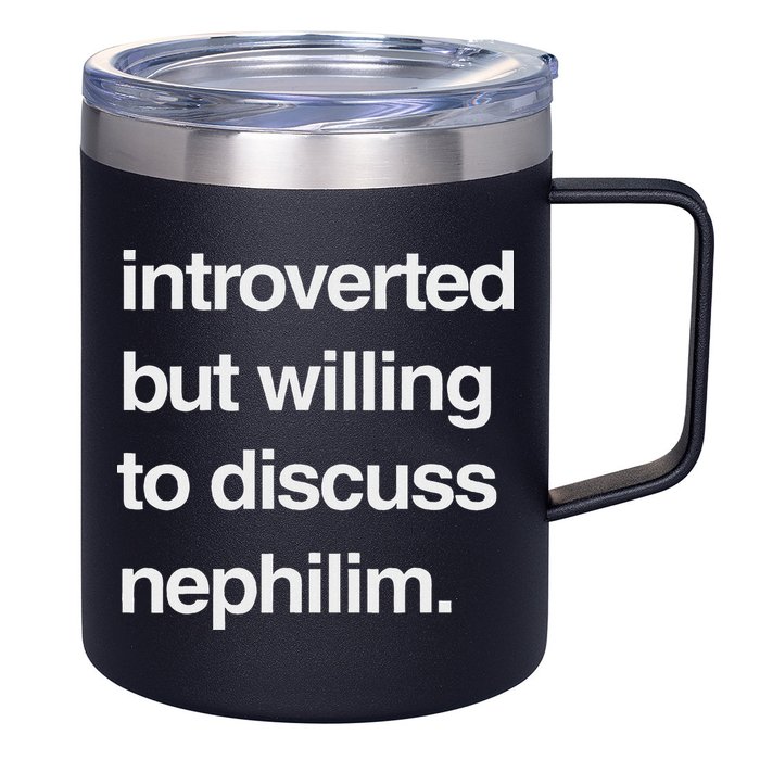 Introverted But Willing To Discuss Nephilim 12oz Stainless Steel Coffee Mug