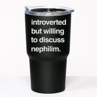 Introverted But Willing To Discuss Nephilim Tumbler