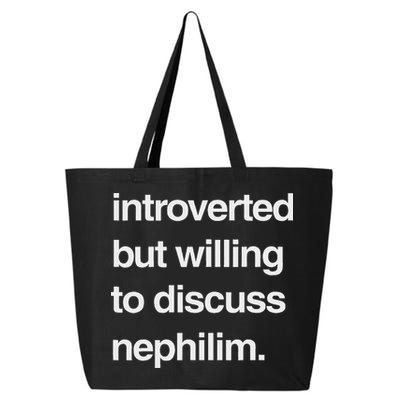 Introverted But Willing To Discuss Nephilim 25L Jumbo Tote