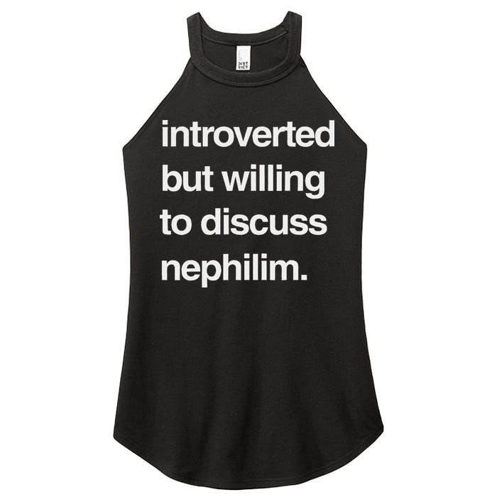 Introverted But Willing To Discuss Nephilim Women's Perfect Tri Rocker Tank