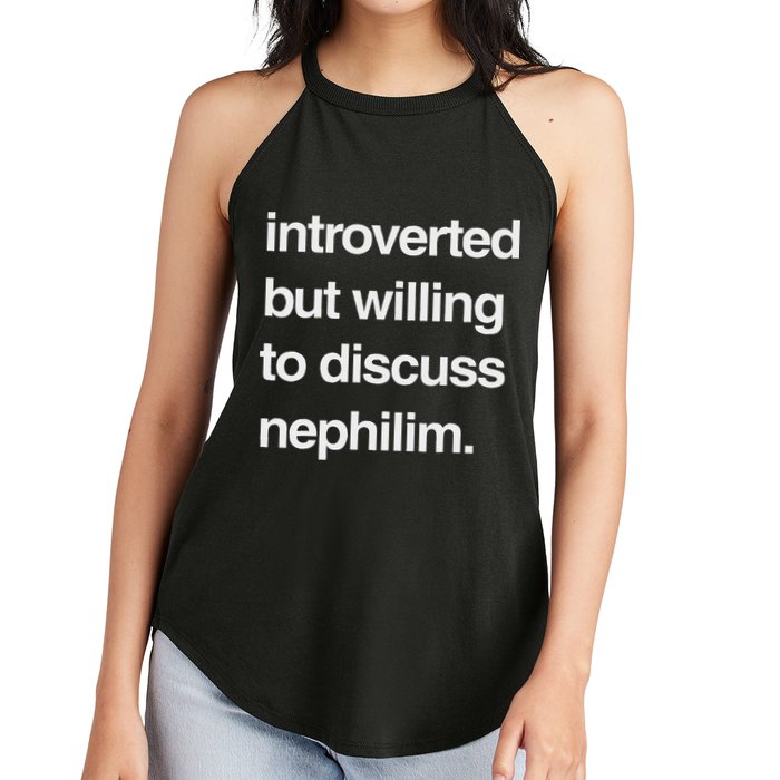 Introverted But Willing To Discuss Nephilim Women's Perfect Tri Rocker Tank