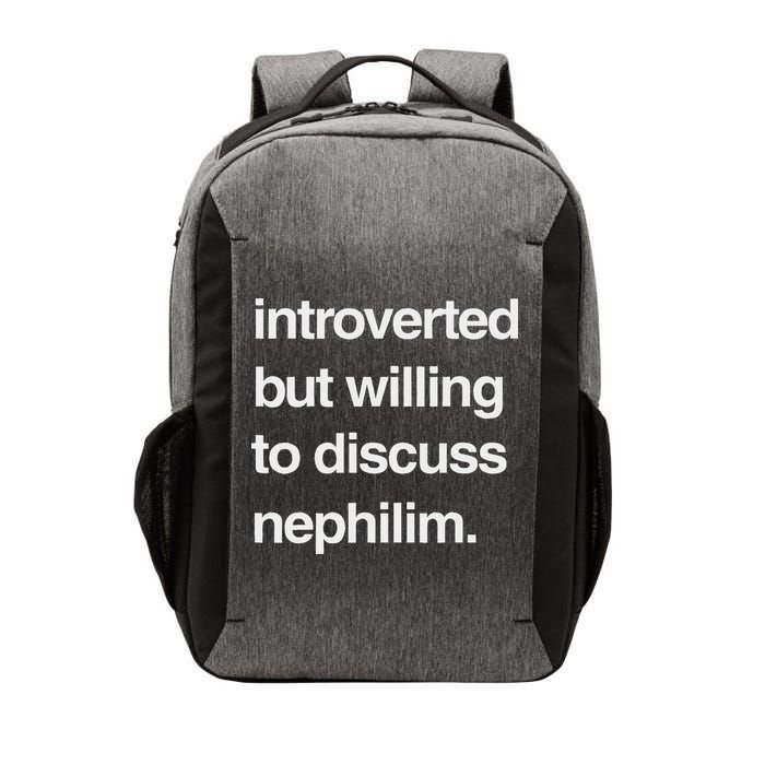 Introverted But Willing To Discuss Nephilim Vector Backpack