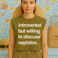 Introverted But Willing To Discuss Nephilim Garment-Dyed Women's Muscle Tee