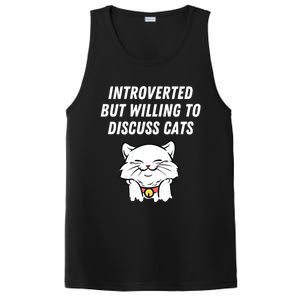 Introverted But Willing To Discuss Cats Cat Lover Humor Meaningful Gift PosiCharge Competitor Tank