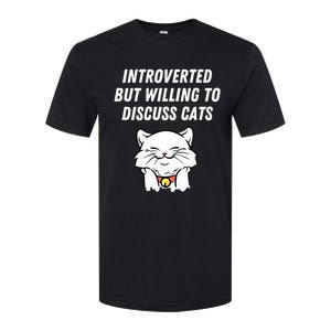 Introverted But Willing To Discuss Cats Cat Lover Humor Meaningful Gift Softstyle CVC T-Shirt