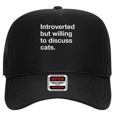 Introverted But Willing To Discuss Cats Funny Cat Quote Trucker Hat