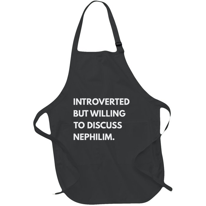 Introverted But Willing To Discuss Nephilim Full-Length Apron With Pockets