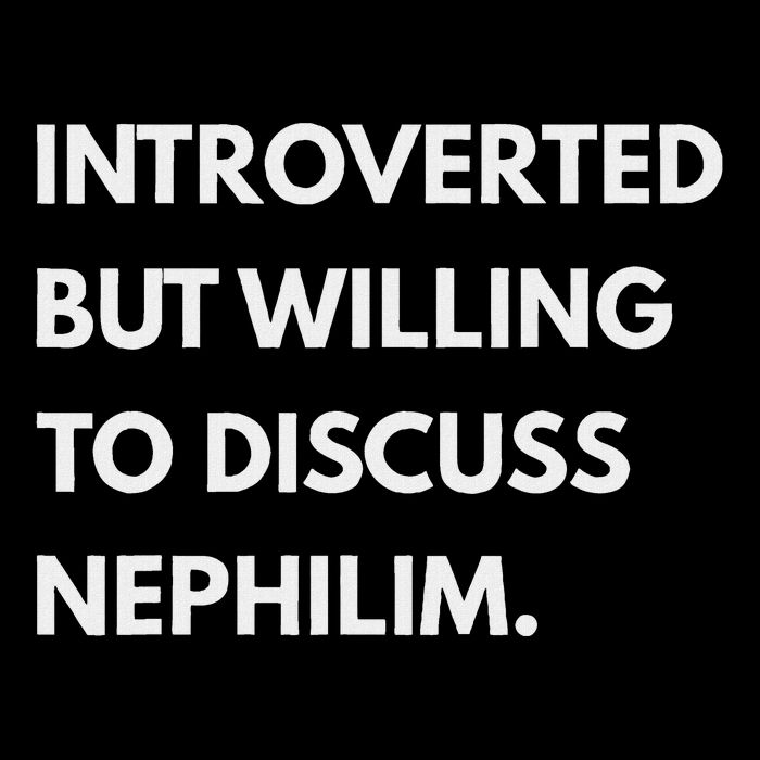 Introverted But Willing To Discuss Nephilim Button