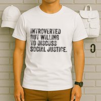 Introverted But Willing To Discuss Social Justice Vintage T-Shirt