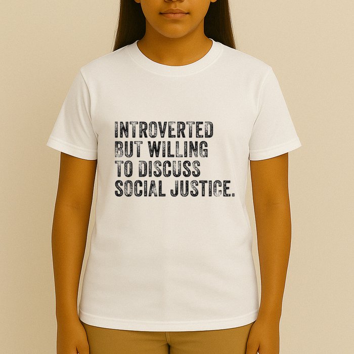 Introverted But Willing To Discuss Social Justice Vintage T-Shirt