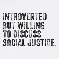 Introverted But Willing To Discuss Social Justice Vintage T-Shirt