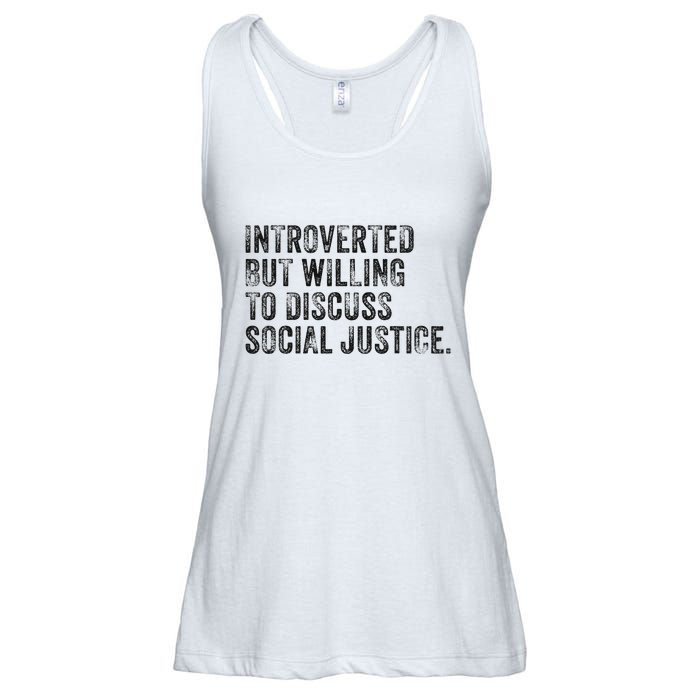 Introverted But Willing To Discuss Social Justice Vintage Ladies Essential Flowy Tank