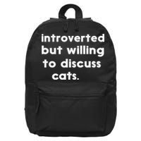 Introverted But Willing To Discuss Cats Funny Cat Lover 16 in Basic Backpack