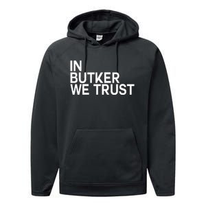 In Butker We Trust Performance Fleece Hoodie