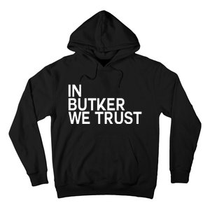 In Butker We Trust Hoodie