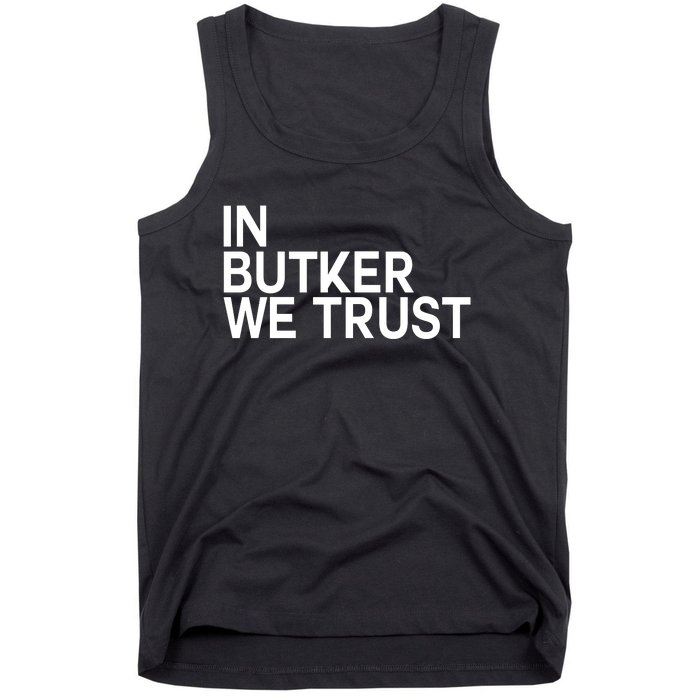 In Butker We Trust Tank Top