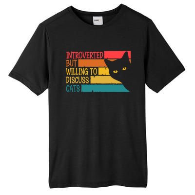 Introverted But Willing To Discuss Cats Funny Cats Lover Gift Tall Fusion ChromaSoft Performance T-Shirt