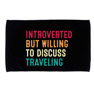 Introverted But Willing To Discuss Traveling Retro Vintage Microfiber Hand Towel