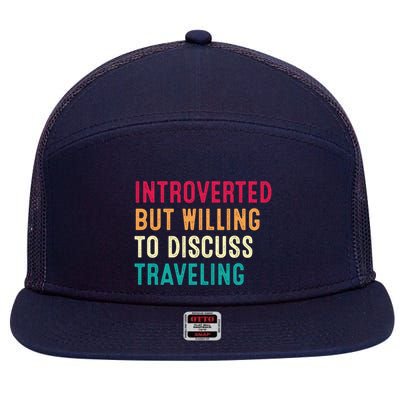 Introverted But Willing To Discuss Traveling Retro Vintage 7 Panel Mesh Trucker Snapback Hat