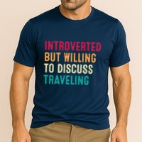 Introverted But Willing To Discuss Traveling Retro Vintage Performance Shirt