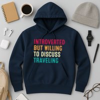 Introverted But Willing To Discuss Traveling Retro Vintage Hoodie