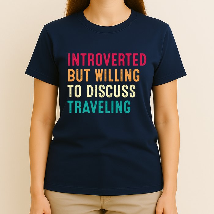 Introverted But Willing To Discuss Traveling Retro Vintage T-Shirt