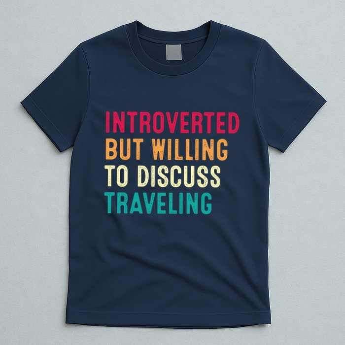 Introverted But Willing To Discuss Traveling Retro Vintage T-Shirt