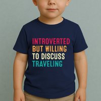 Introverted But Willing To Discuss Traveling Retro Vintage Toddler T-Shirt