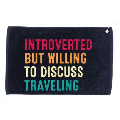 Introverted But Willing To Discuss Traveling Retro Vintage Grommeted Golf Towel