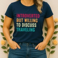 Introverted But Willing To Discuss Traveling Retro Vintage Womens T-Shirt