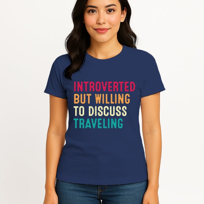 Introverted But Willing To Discuss Traveling Retro Vintage Womens T-Shirt
