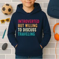 Introverted But Willing To Discuss Traveling Retro Vintage Kids Hoodie
