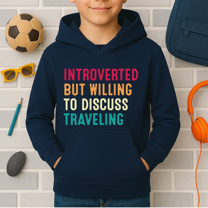 Introverted But Willing To Discuss Traveling Retro Vintage Kids Hoodie