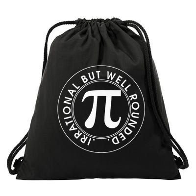 Irrational But Well Rounded Funny Pi Day 3.14 Mathematic Drawstring Bag