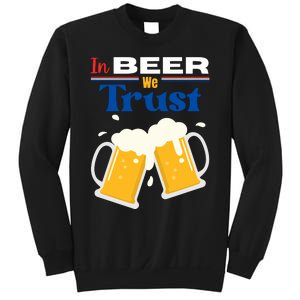 In Beer We Trust 4th Of July Sweatshirt