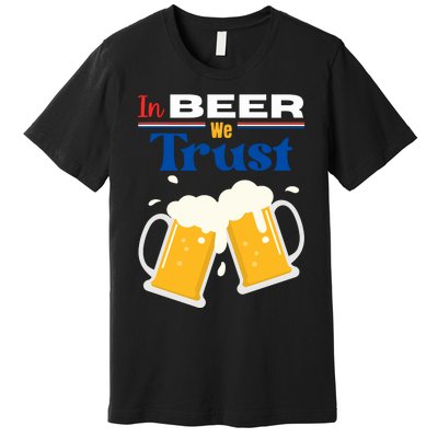 In Beer We Trust 4th Of July Premium T-Shirt