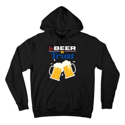 In Beer We Trust 4th Of July Tall Hoodie