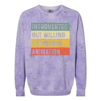 Introverted But Willing To Discuss Animation Funny Animator Colorblast Crewneck Sweatshirt