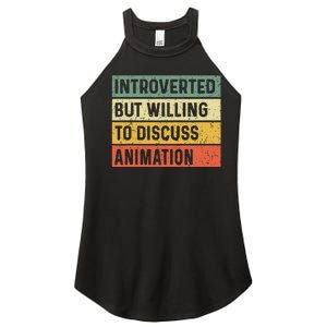 Introverted But Willing To Discuss Animation Funny Animator Women's Perfect Tri Rocker Tank