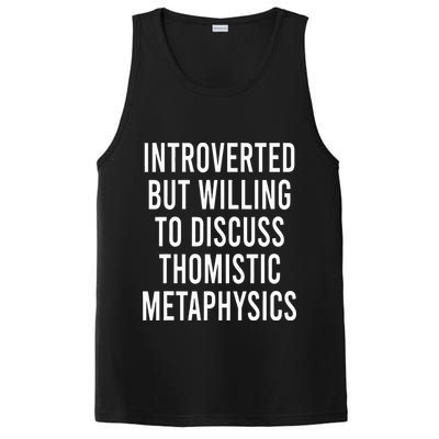 Introverted But Willing To Discuss Thomistic Metaphysics PosiCharge Competitor Tank