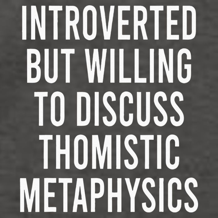 Introverted But Willing To Discuss Thomistic Metaphysics Vector Backpack