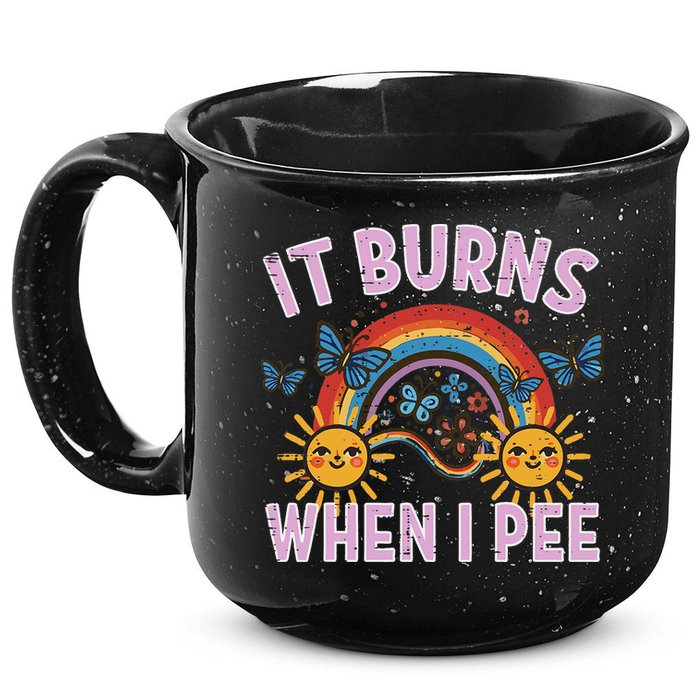 It Burns When I Pee Sun Rainbow  15oz Campfire Ceramic Mug