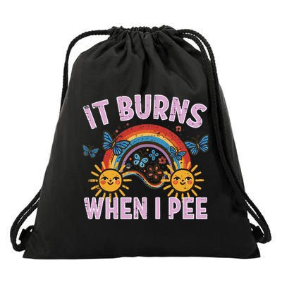 It Burns When I Pee Sun Rainbow  Drawstring Bag
