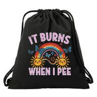 It Burns When I Pee Sun Rainbow  Drawstring Bag