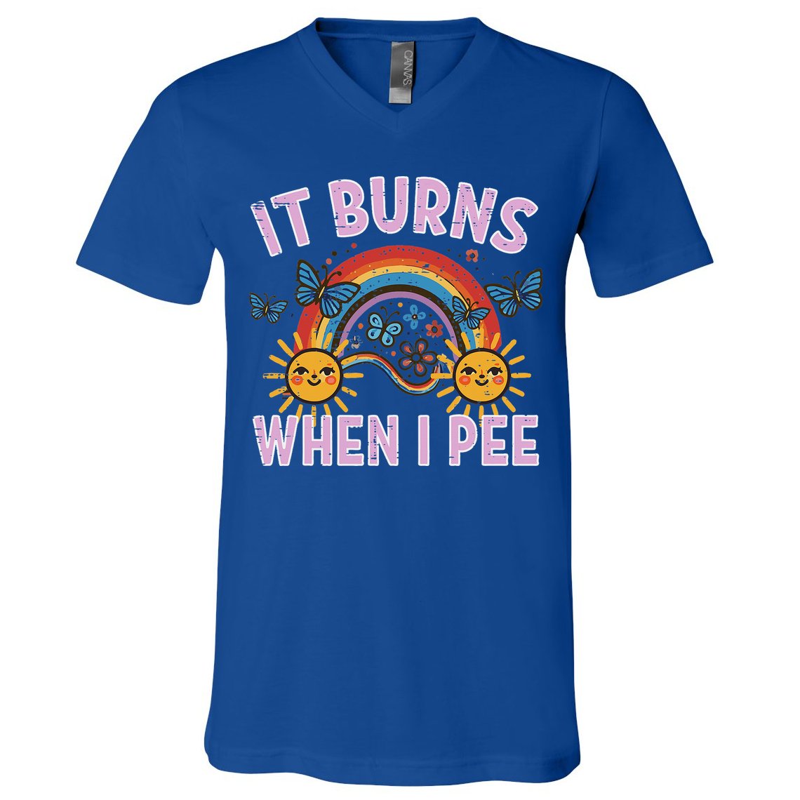 It Burns When I Pee Sun Rainbow  V-Neck T-Shirt