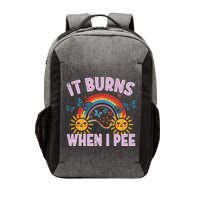 It Burns When I Pee Sun Rainbow  Vector Backpack